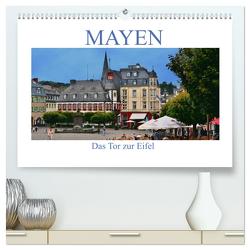Mayen – Das Tor zur Eifel (hochwertiger Premium Wandkalender 2024 DIN A2 quer), Kunstdruck in Hochglanz von Bartruff,  Thomas