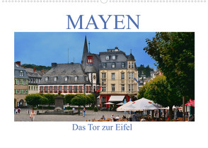 Mayen – Das Tor zur Eifel (Wandkalender 2023 DIN A2 quer) von Bartruff,  Thomas