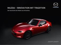 Mazda – Innovation mit Tradition von Nickel,  Wolfram, Pouwels,  Jasmin