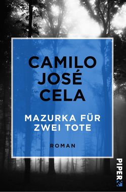 Mazurka für zwei Tote von Cela,  Camilo José, von Enzenberg,  Carina, Zahn,  Hartmut