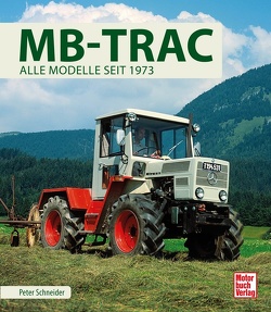 MB-Trac von Schneider,  Peter