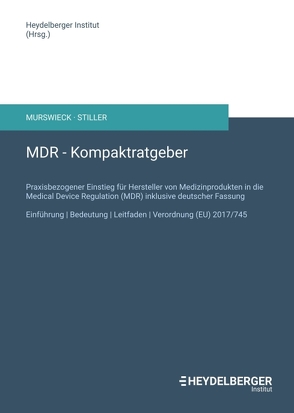 MDR – Kompaktratgeber von Institut,  Heydelberger, Murswieck,  Raphaël G.D., Stiller,  Michael W.
