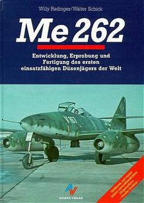 Me 262 von Radinger,  Willy, Schick,  Walter