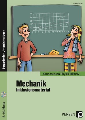 Mechanik – Inklusionsmaterial von Ganzer,  Anke