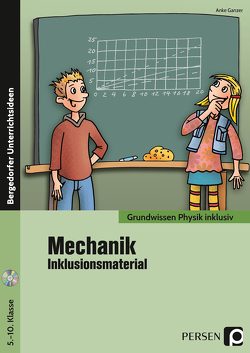 Mechanik – Inklusionsmaterial von Ganzer,  Anke