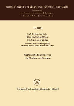 Mechanische Entzunderung von Blechen und Bändern von Vater,  Max