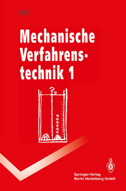 Mechanische Verfahrenstechnik 1 von Stiess,  Matthias