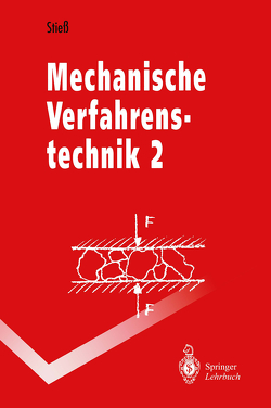 Mechanische Verfahrenstechnik von Stiess,  Matthias