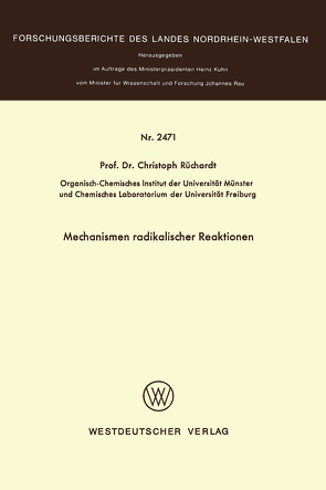 Mechanismen radikaler Reaktionen von Rüchardt,  Christoph