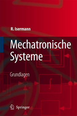 Mechatronische Systeme von Isermann,  Rolf