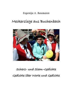 Meckerziege aus Buchenbach von Baumann,  Evgenija