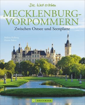 Mecklenburg-Vorpommern von Bahra,  Hanne, Kolberg,  Melitta, Scheibner,  Johann