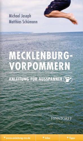 Mecklenburg-Vorpommern. Anleitung für Ausspanner von Joseph,  Michael, Schümann,  Matthias