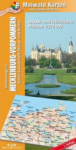 Mecklenburg-Vorpommern = Länderkarte MV – Unterwegs in Mecklenburg-Vorpommern – durch Landschaft, Natur und Kultur von Maiwald,  Detlef sen., Maiwald,  Gabriele
