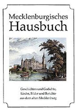 Mecklenburgisches Hausbuch von Klein,  Diethard H