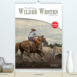 Mecklenburgs Wilder Westen (Premium, hochwertiger DIN A2 Wandkalender 2022, Kunstdruck in Hochglanz) von Wrede,  Martina