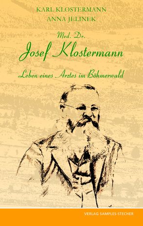 Med. Dr. Josef Klostermann von Jelinek,  Anna, Klostermann,  Karl, Reischl,  Helfried