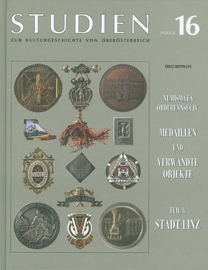 Medaillen und verwandte Objekte, Stadt Linz von Hippmann,  Fritz