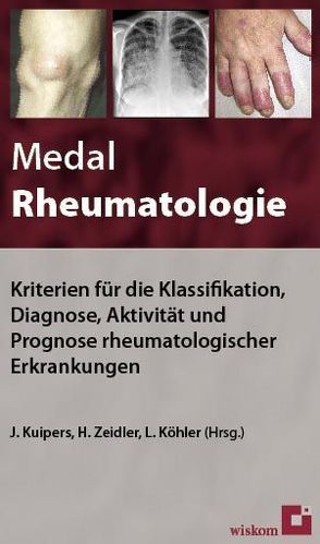 Medal Rheumatologie von Köhler,  Lars, Kuipers,  Jens G, Märker-Hermann,  Elisabeth, Zeidler,  Henning