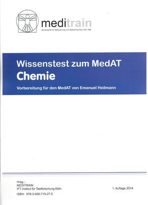 MedAT Basiskenntnistest für medizinische Studien (BMS) Band 2: Chemie von Heilmann,  Emanuel