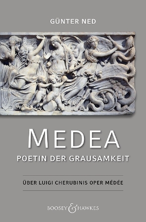 Medea – Poetin der Grausamkeit von Ned,  Günter