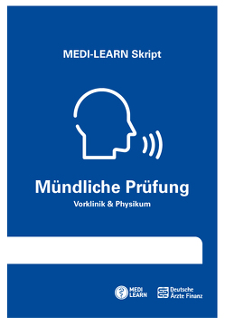 MEDI-LEARN Skript – Mündliche Prüfung von MEDI-LEARN Verlag GbR