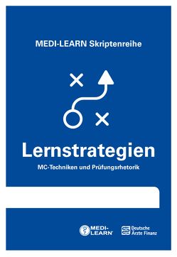 MEDI-LEARN Skriptenreihe: Lernstrategien von Brockfeld,  Thomas, Körtner,  Günter, Lippek,  Vera, Lüdeling,  Daniel, Müller,  Dr. Bringfried