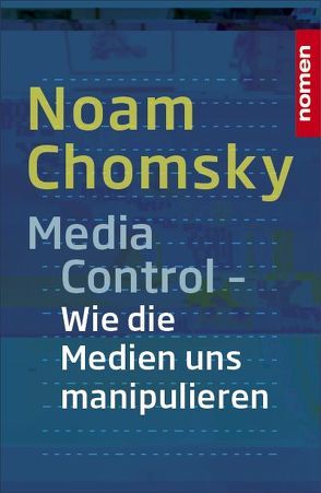 Media Control von Chomsky,  Noam