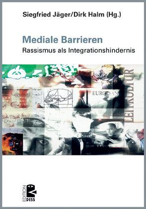 Mediale Barrieren von Halm,  Dirk, Jaeger,  Siegfried