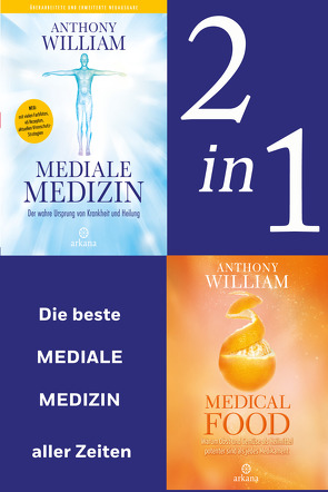 Mediale Medizin: Mediale Medizin (Neuausgabe) / Medical Food (2in1 Bundle) von Lehner,  Jochen, William,  Anthony