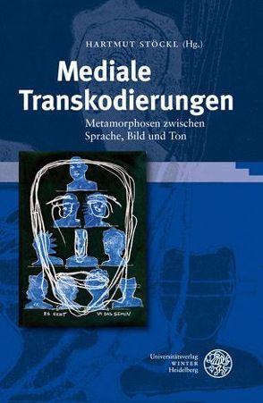 Mediale Transkodierungen von Grösslinger,  Christian, Stöckl,  Hartmut