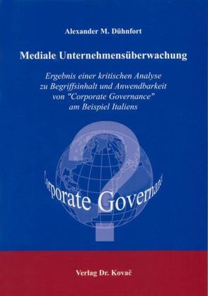 Mediale Unternehmensüberwachung von Dühnfort,  Alexander M