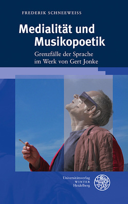 Medialität und Musikopoetik von Schneeweiss,  Frederik