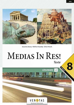 Medias In Res! L4. 8. Lösungen von Hissek,  Oliver, Kautzky,  Wolfram, Zrzavy,  Susanne
