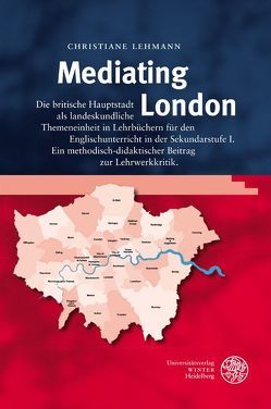 Mediating London von Lehmann,  Christiane