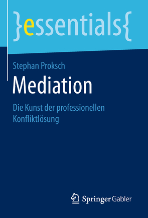 Mediation von Proksch,  Stephan