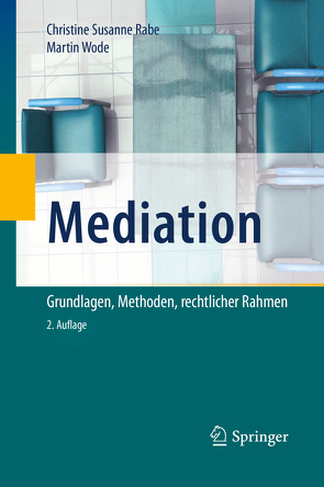 Mediation von Rabe,  . Christine Susanne, Wode,  Martin