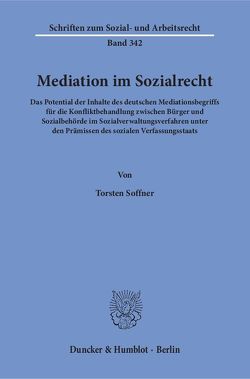 Mediation im Sozialrecht. von Soffner,  Torsten