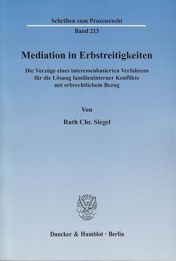 Mediation in Erbstreitigkeiten. von Siegel,  Ruth Chr.