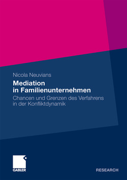 Mediation in Familienunternehmen von Neuvians,  Nicola