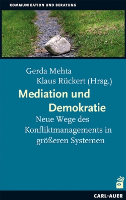 Mediation und Demokratie von Klaus,  Rückert, Mehta,  Gerda