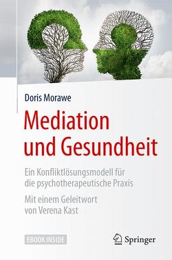 Mediation und Gesundheit von Kast,  Verena, Morawe,  Doris