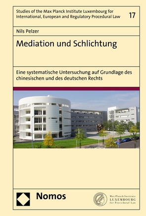 Mediation und Schlichtung von Pelzer,  Nils