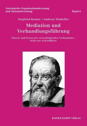 Mediation und Verhandlungsführung von Rosner,  Siegfried, Winheller,  Andreas