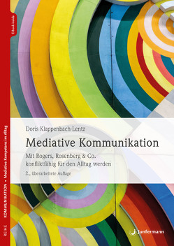 Mediative Kommunikation von Klappenbach-Lentz,  Doris