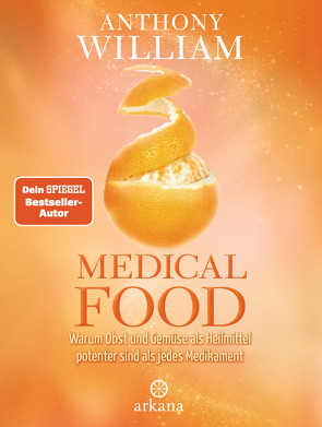 Medical Food von Lehner,  Jochen, William,  Anthony