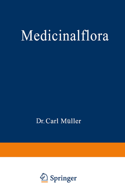Medicinalflora von Müller,  Carl