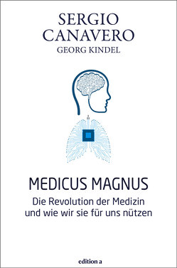 Medicus magnus von Canavero,  Sergio, Kindel,  Georg