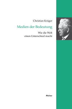 Medien der Bedeutung von Krüger,  Christian