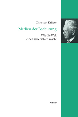 Medien der Bedeutung von Krüger,  Christian